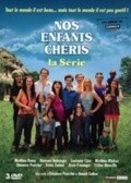 Nos enfants cheris - la serie is the best movie in Alain Fromager filmography.
