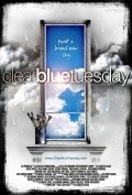 Clear Blue Tuesday movie in Elizabeth Lucas filmography.