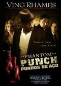 Phantom Punch is the best movie in Alan Van Sprang filmography.