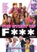 The Story of F*** is the best movie in Laszlo Baranyi filmography.