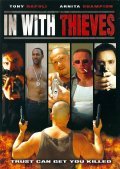 In with Thieves is the best movie in Keion Adams filmography.