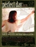 Perfect Day is the best movie in Eric Little filmography.