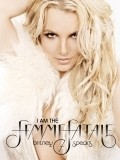 Britney Spears: I Am the Femme Fatale movie in Britney Spears filmography.
