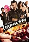 Impávido is the best movie in Carolina Bona filmography.
