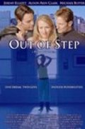 Out of Step is the best movie in Jeremy Elliott filmography.