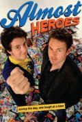 Almost Heroes movie in Paul Campbell filmography.
