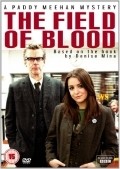 The Field of Blood movie in David Morrissey filmography.