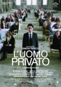 L'uomo privato movie in Myriam Catania filmography.