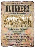 Klunkerz is the best movie in Gary Fisher filmography.