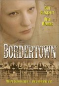 Bordertown is the best movie in Melita Jurisic filmography.