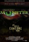 Green Eyed Monster is the best movie in Andrea VanEpps filmography.