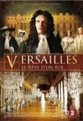 Versailles, le reve d'un roi is the best movie in Semyuel Teys filmography.