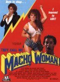 They Call Me Macho Woman movie in Patrik Dj. Donahyu filmography.
