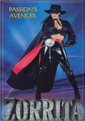 Zorrita: Passion's Avenger movie in Madison Monroe filmography.