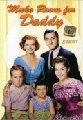 Make Room for Daddy  (serial 1953-1965) is the best movie in Danny Thomas filmography.