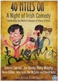40 Myles On: A Night of Irish Comedy is the best movie in Jon Kenny filmography.