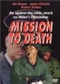 Mission to Death is the best movie in James E. McLarty filmography.