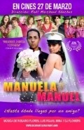 Manuela y Manuel movie in Raul Marchand Sanchez filmography.
