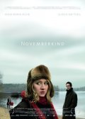 Novemberkind movie in Kristian Shvohov filmography.