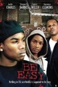Be Easy is the best movie in Jamar Welch filmography.