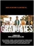 The Graduates is the best movie in Djastin Harrison filmography.
