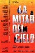 La mitad del cielo movie in Manuel Gutierrez Aragon filmography.