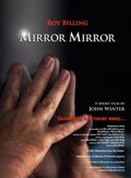 Mirror Mirror movie in Roy Billing filmography.