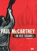 Paul McCartney in Red Square movie in Mark Haefeli filmography.