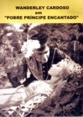 Pobre Principe Encantado movie in Maria Lucia Dahl filmography.