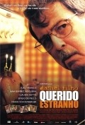 Querido Estranho is the best movie in David Allespach filmography.