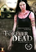 Forever Dead is the best movie in Ryan Williams filmography.