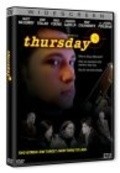Thursday is the best movie in Eric Tollar filmography.