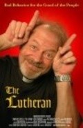 The Lutheran is the best movie in Jeff Lorch filmography.