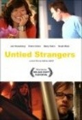 Untied Strangers movie in Ryan J-W Smith filmography.
