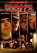 Sangre de gallo movie in Eduardo Martinez filmography.