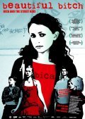 Beautiful Bitch is the best movie in Therese Hamer filmography.