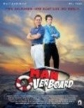 Man Overboard is the best movie in Floyd Van Buskirk filmography.