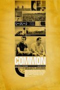 Common is the best movie in Jordan Gray filmography.