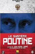 Le systeme Poutine movie in Jean-Michel Carre filmography.