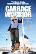 Garbage Warrior is the best movie in Ron Gardner filmography.