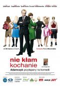 Nie klam, kochanie is the best movie in Katarzyna Bujakiewicz filmography.