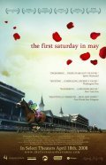 The First Saturday in May movie in Bred Hennegen filmography.