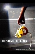 Beyond the Mat is the best movie in Jerry Zatarain filmography.