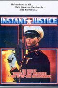 Instant Justice movie in Craig T. Rumar filmography.