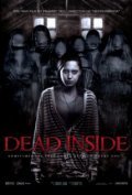 Dead Inside is the best movie in Seydj Hovard filmography.