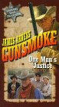 Gunsmoke: One Man's Justice is the best movie in Amy Stock-Poynton filmography.