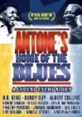 Antone's: Home of the Blues is the best movie in Klifford Anton filmography.