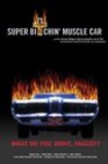Super Bitchin' Muscle Car movie in Dan Cronin filmography.