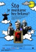 Sto je muskarac bez brkova? is the best movie in Robert Ugrina filmography.