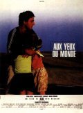 Aux yeux du monde is the best movie in Elinor Jagodnik filmography.